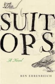 The Suitors, by Ben Ehrenreich